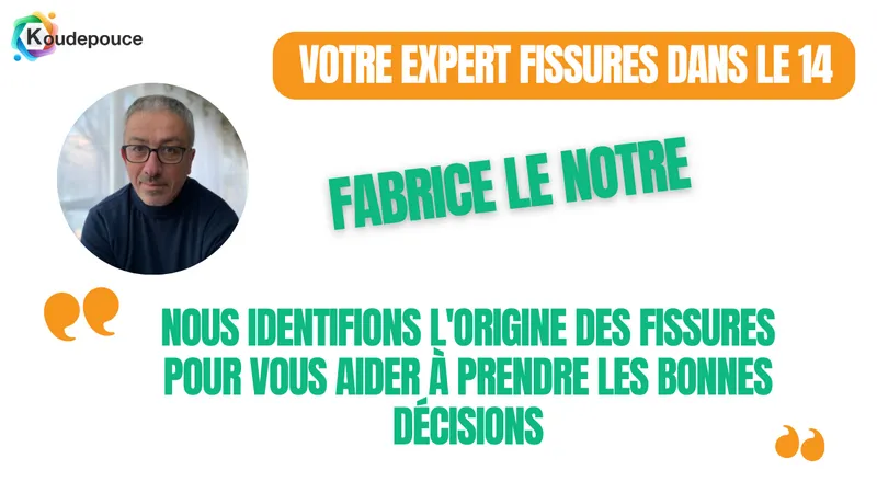 Fabrice Le Notre, expert indépendant en fissures de maison dans le Calvados